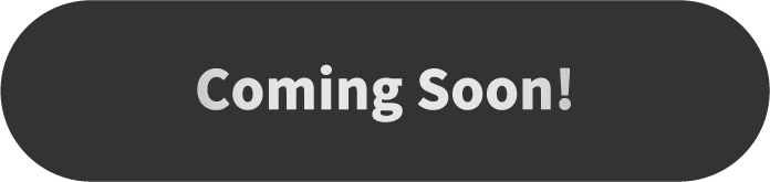 Coming Soon!