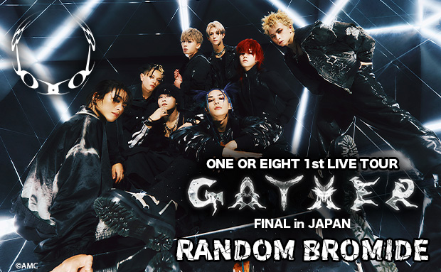 ONE OR EIGHT 1st LIVE TOUR -GATHER- FINAL in JAPAN ランダムブロマイド